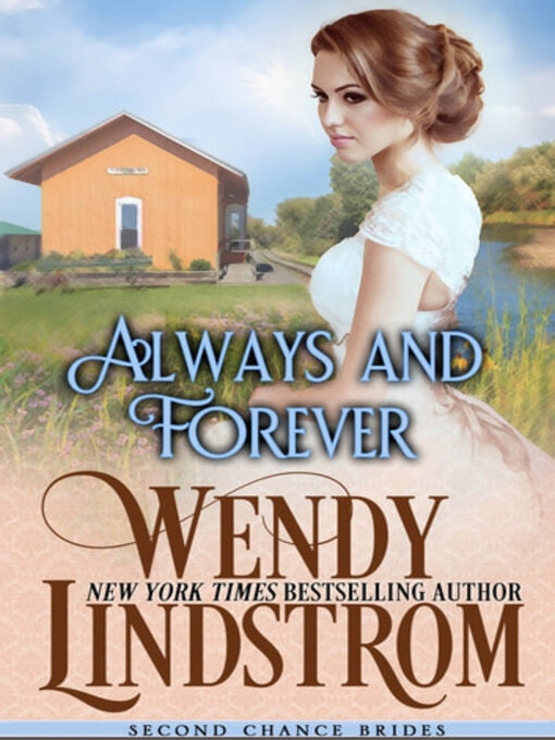 Title details for Always and Forever by Wendy Lindstrom - Available